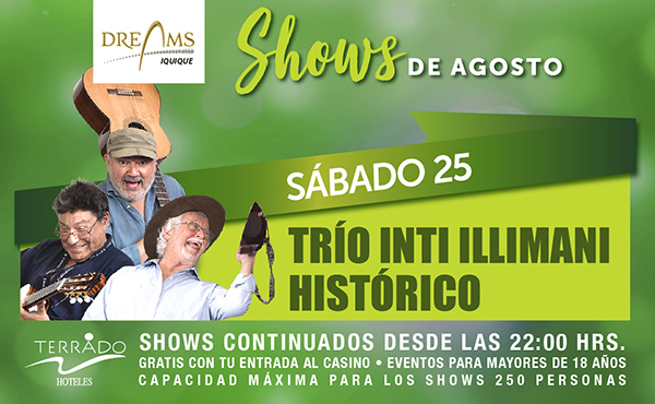 Inti Illimani Histórico llega con lo mejor de su exitosa trayectoria a Dreams