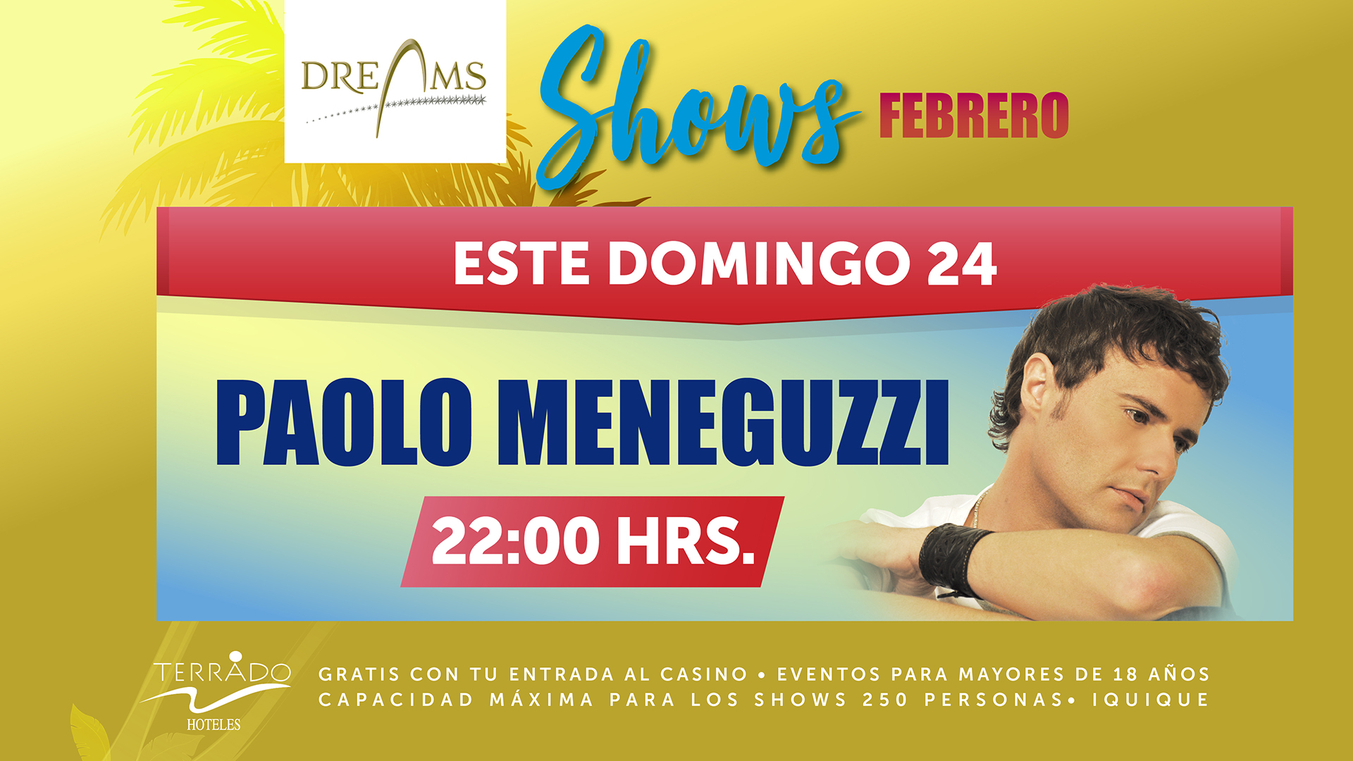 Paolo Meneguzzi y sus éxitos  aterrizan este domingo en Iquique