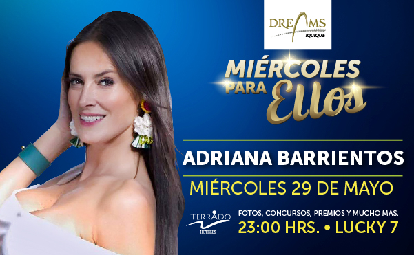 Adriana Barrientos  anfitriona del “Miércoles Para Ellos” en Restobar Lucky 7, del Casino Dreams