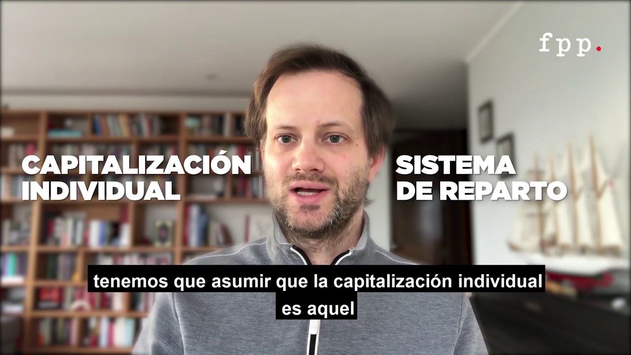 Capitalización individual v/s Sistema de Reparto