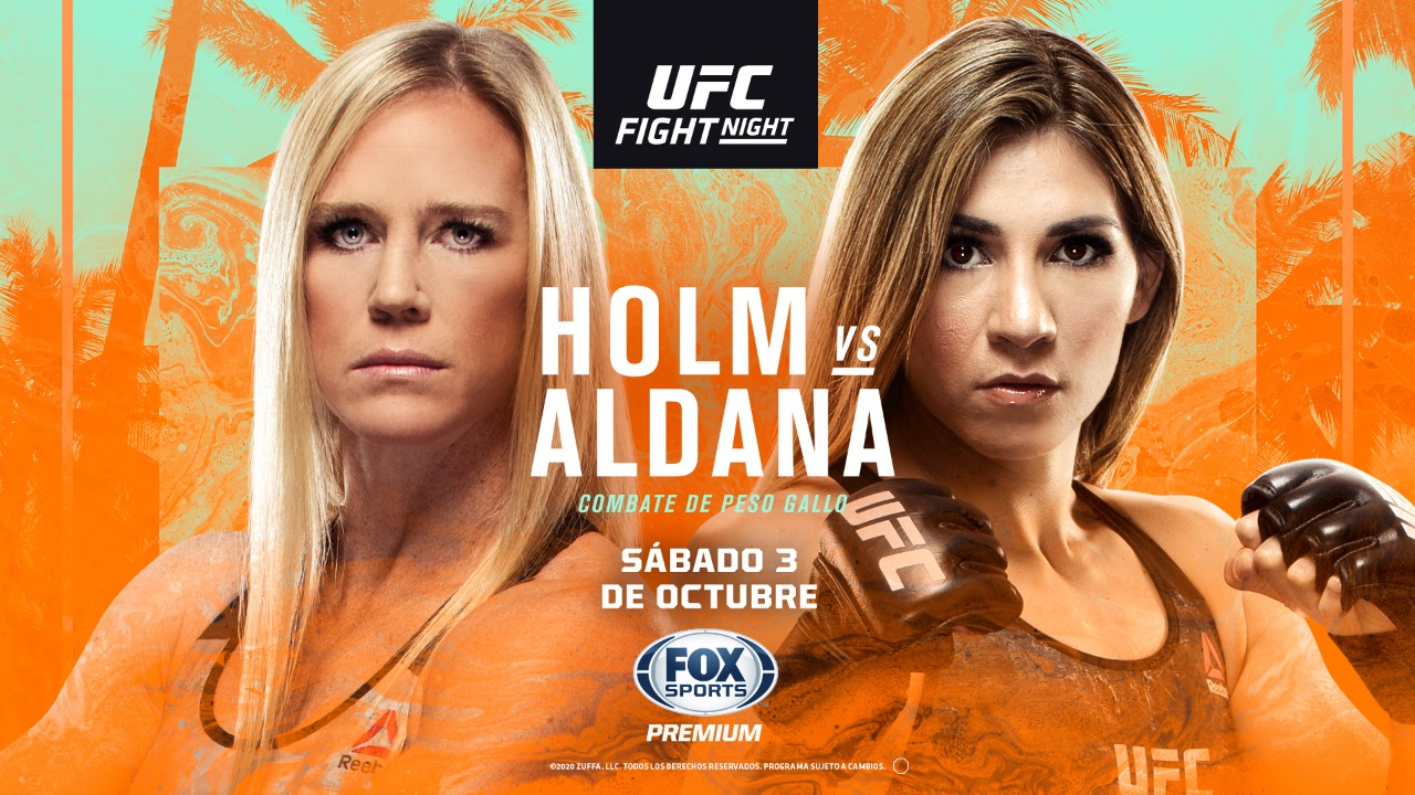 UFC: HOLM vs ALDANA por FOX Sports Premium