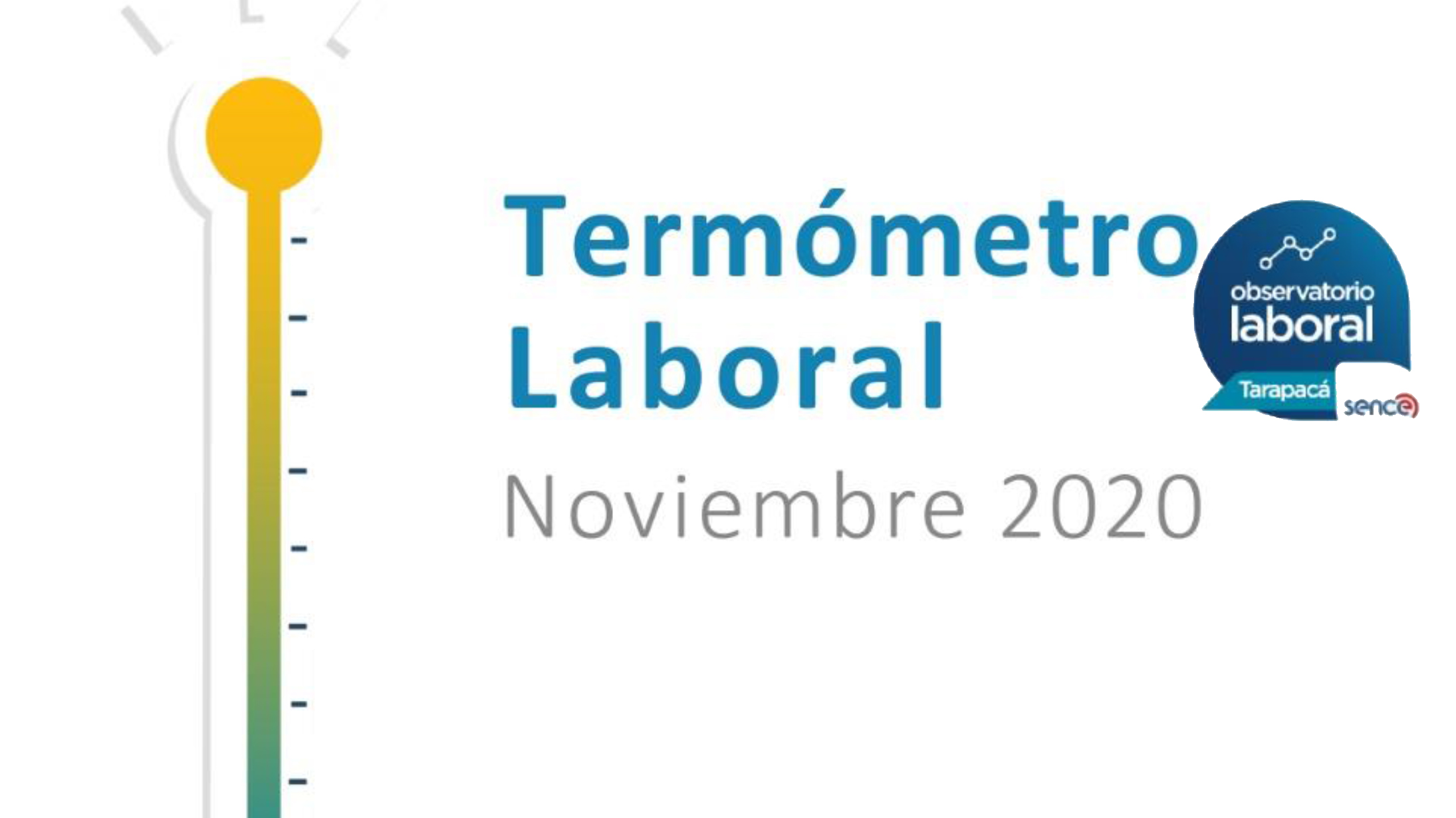 Último boletín del Termómetro Laboral de Tarapacá detalla el estado del empleo en la zona