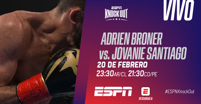 «The Problem» Broner ante el invicto Santiago, en sábado de ESPN Knockout
