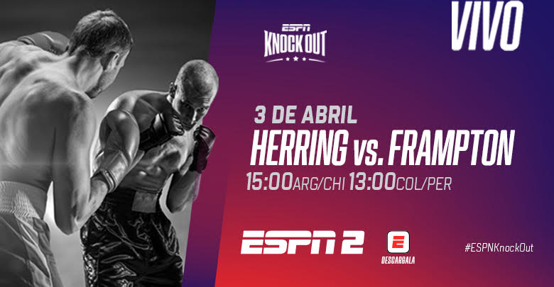Sábado 3, el gran combate Herring vs. Frampton en ESPN KNOCKOUT