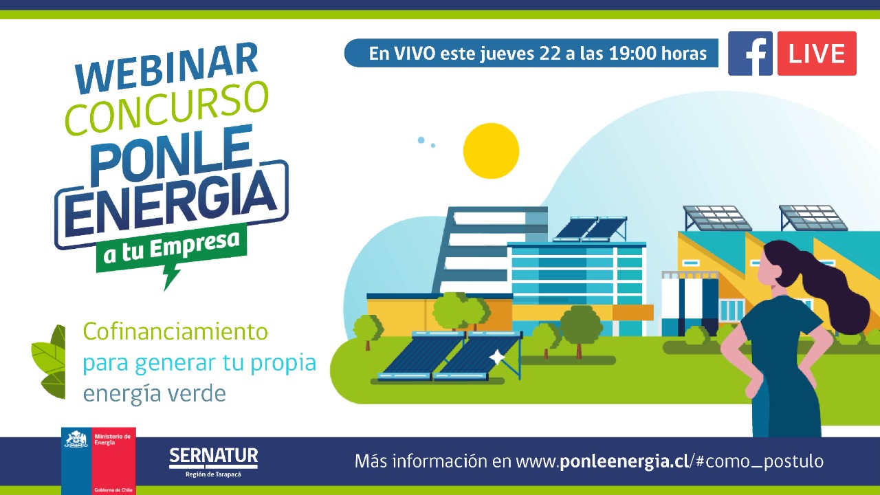 Seremi de Energía y Sernatur Tarapacá invitan a webinar sobre el concurso Ponle Energía a tu Empresa