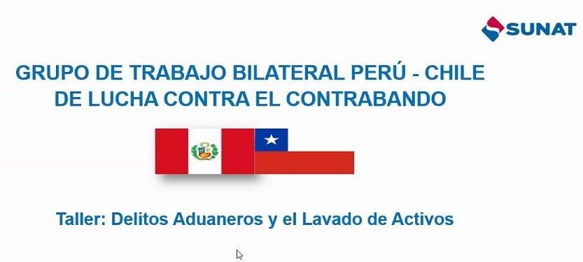 UAF expone en taller sobre delitos aduaneros y el lavado de activos del GTB Chile-Perú de lucha contra el contrabando