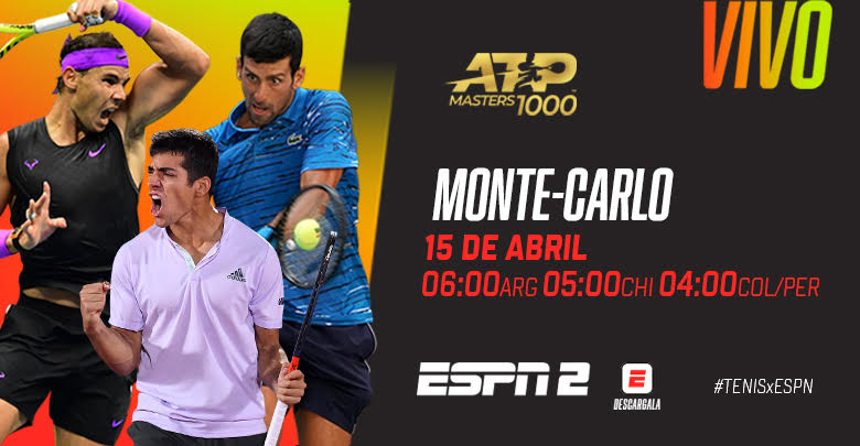 #TENISxESPN // JUEVES CON NADAL, DJOKOVIC Y GARÍN, EN MONTECARLO