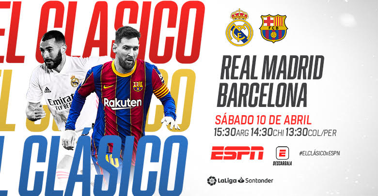 Real Madrid v/s Barcelona, el clásico al acecho de la cima de la LaLigaxESPN