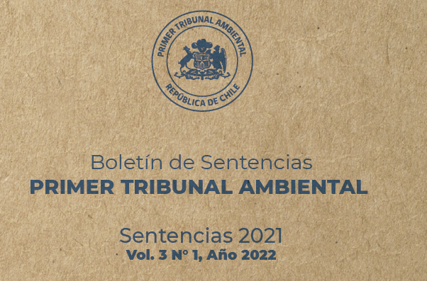 Primer Tribunal Ambiental publica nuevo Boletín de Sentencias 2021