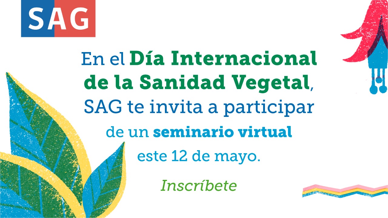 Servicio Agrícola y Ganadero (SAG) realizará seminario virtual sobre sanidad vegetal abierto a todo público
