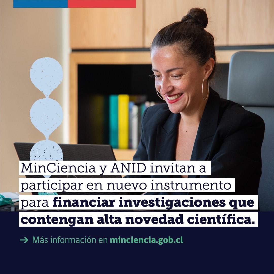 Ministerio de Ciencia y ANID invitan a participar en nuevo instrumento para financiar investigaciones que contengan alta novedad científica￼