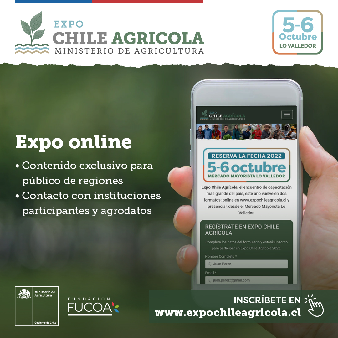 Expo Chile Agrícola 2022 será online para regiones: más de 60 charlas virtuales con diploma descargable￼