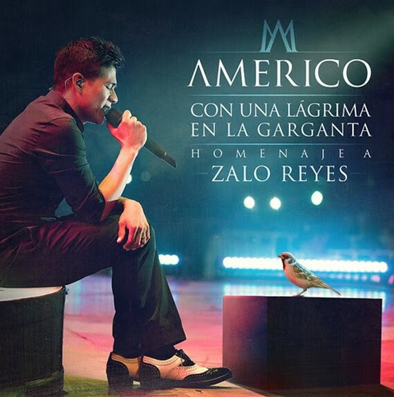 Américo nos entrega una versión-homenaje a Zalo Reyes de su gran éxito “Con una lágrima en la garganta”