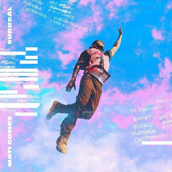 Mati Gómez presenta su primera producción discográfica SURREAL