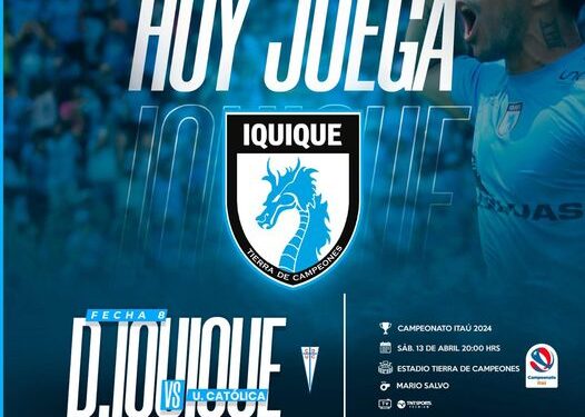 Deportes Iquique y Universidad Católica juegan hoy gran partido a estadio lleno