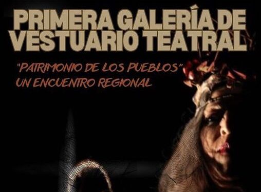 Invitación a las Diseñadoras (es) a la Primera Galería de Vestuario Teatral