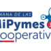 Semana de las MiPymes y Cooperativas 2024 – «La Red que Impulsa a Chile»