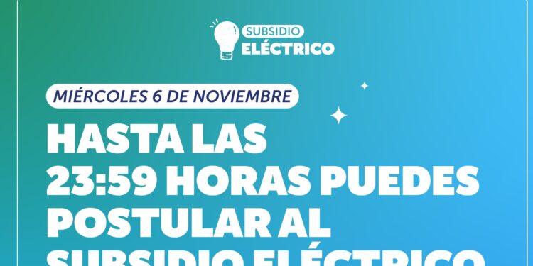 Ampliación del Plazo de Postulación al Subsidio Eléctrico