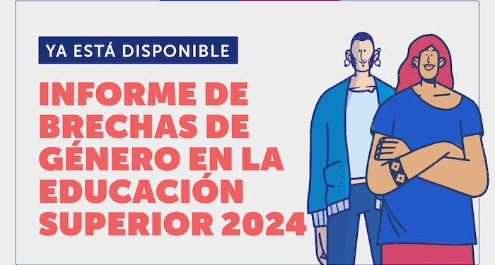 Subsecretaría de Educación Superior presenta Informe de Brechas de Género 2024