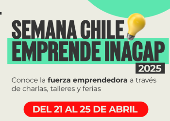 INACAP Iquique celebrará la “Semana Chile Emprende 2025” con actividades para impulsar el espíritu innovador