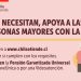 “Si te necesitan, apoya a las personas mayores con la PGU”