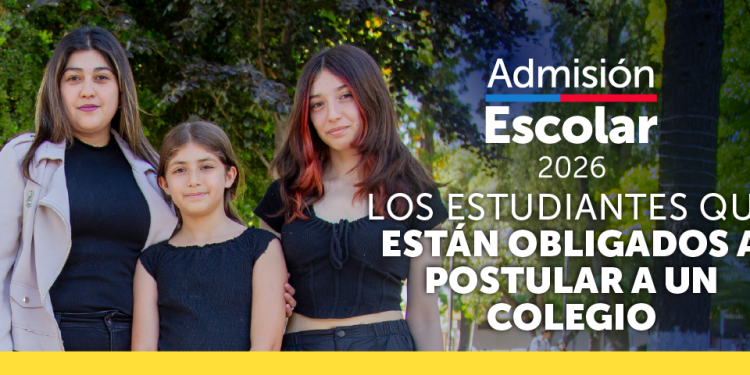 Admisión Escolar (SAE): Cuáles son los estudiantes que están obligados a postular a un colegio para 2026