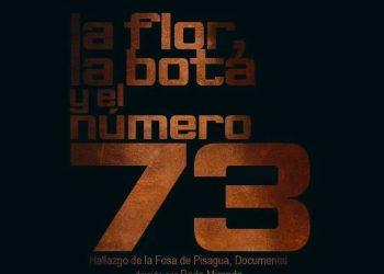 “La Flor, la Bota y el Número 73” Documental Iquiqueño recibe su tercera nominación a festivales de cine