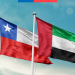 Acuerdo de Asociación Económica Integral entre Chile y Emiratos Árabes Unidos, suscrito en 2024 en Abu Dhabi, entró en vigor este lunes