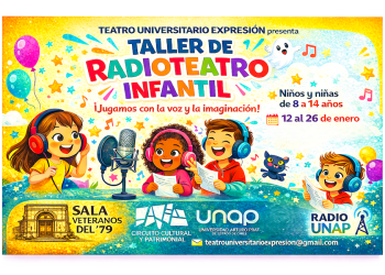 Teatro Universitario Expresión presenta el Taller de Radioteatro Infantil: Las voces se toman el escenario