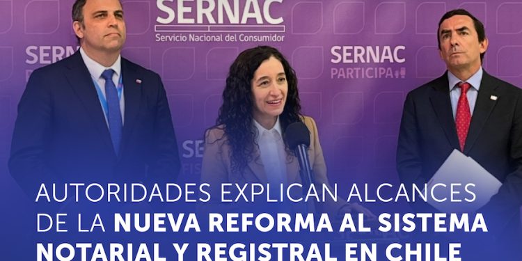 Autoridades explican alcances de la nueva reforma al sistema notarial y registral en Chile