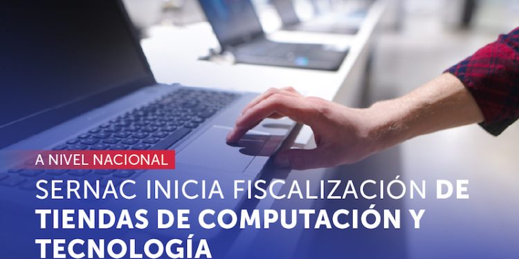 SERNAC inicia fiscalización a nivel nacional de tiendas especializadas en computación y tecnología