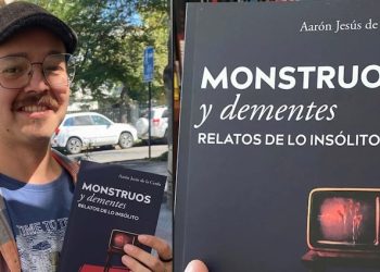 Aarón Jesús de la Cerda, escritor, publica su nuevo libro «Monstruos y dementes: Relatos de lo Insólito»
