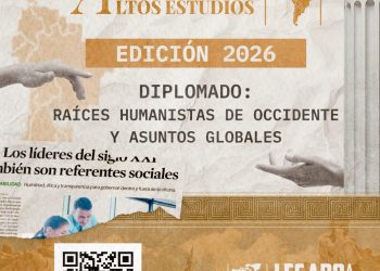 Diplomado: “Raíces Humanistas de Occidente y Asuntos Globales”