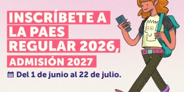Hoy comienza la inscripción a la PAES Regular 2026, Admisión 2027