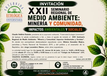 Fraternidad Ecológica Universitaria lanza el XXII Seminario Regional “Minería y Comunidad: Impactos Ambientales y Sociales”