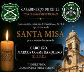 Hoy, 12.30 horas: Misa en la Catedral de Iquique por el eterno descanso del cabo de Carabineros Marcos Cosme Barquero