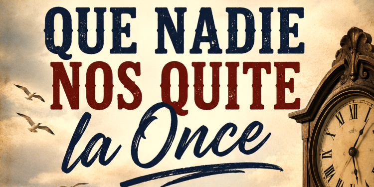Que Nadie Nos Quite La Once, por Iván Vera Pinto