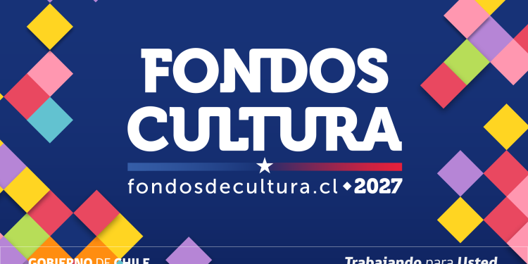 Ministerio de las Culturas lanza Fondos Cultura 2027 con rediseño y enfoque ciudadano