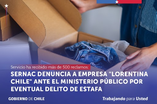 SERNAC denuncia a empresa «Lorentina Chile» ante el Ministerio Público por eventual delito de estafa