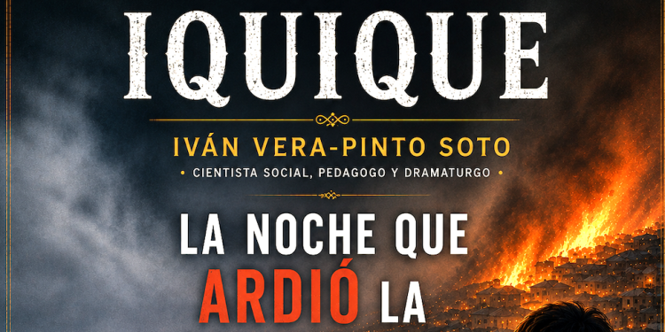 La noche que ardió la camanchaca