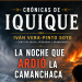 La noche que ardió la camanchaca