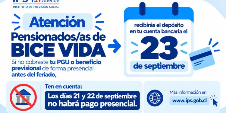 Pensionados de BICE VIDA que aún no reciben su PGU o beneficio del IPS: Estará en sus cuentas el 23 de septiembre