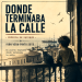 Donde terminaba la calle