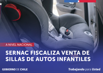 SERNAC fiscaliza la venta de sillas de autos infantiles a lo largo de todo el país