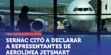 SERNAC citó a declarar a ejecutivos de aerolínea jetsmart tras cancelación de rutas
