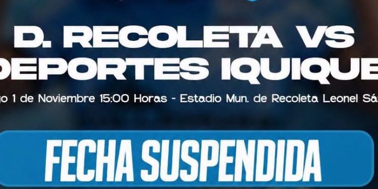 Partido Deportes Iquique v/s Recoleta suspendido